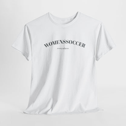 T-Shirt | WOMENSSOCCER EVERYWHERE