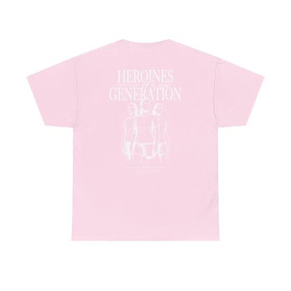 T-Shirt | HEROINES OF A NEW GENERATION
