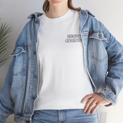 T-Shirt | HEROINES OF A NEW GENERATION