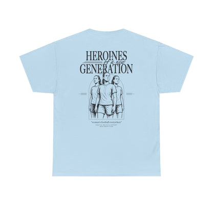 T-Shirt | HEROINES OF A NEW GENERATION