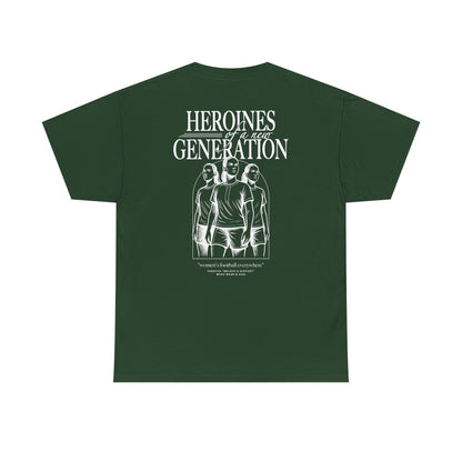 T-Shirt | HEROINES OF A NEW GENERATION